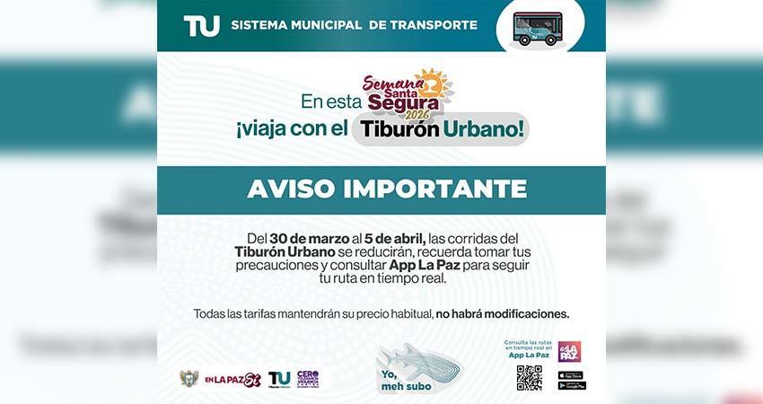 Tiburón Urbano La Paz respetará tarifas preferenciales durante vacaciones de Semana Santa
