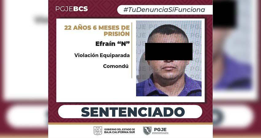 Condenan a 22 años y 6 meses de prisión a Efraín “N” por el delito de violación equiparada agravada