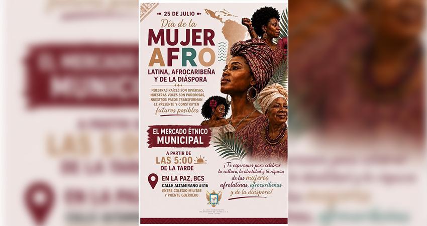 Ayuntamiento de La Paz conmemora el Día Internacional de la Mujer Afrolatina, Afrocaribeña y de la Diáspora