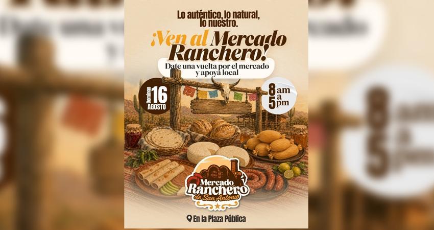 Invita SETUE a disfrutar del Mercado Ranchero de San Antonio