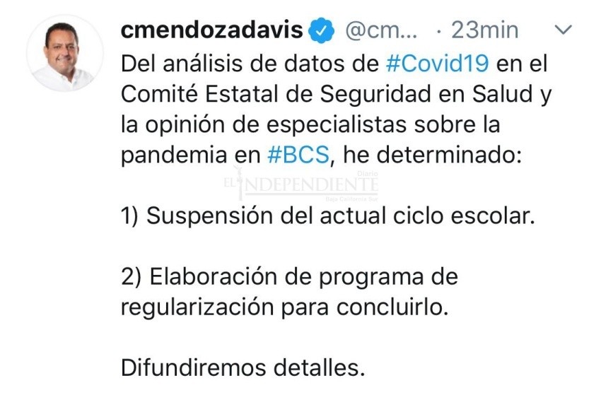 Por COVID-19, gobernador Mendoza suspende actual ciclo escolar en BCS 