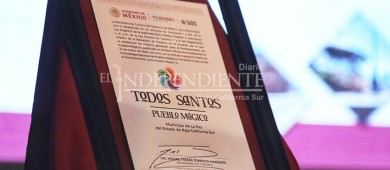 Ratifican a Todos Santos como Pueblo Mágico