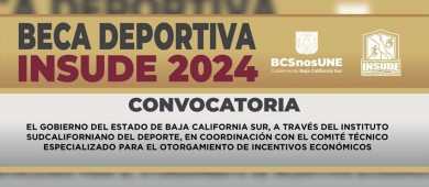 Abre INSUDE registro para aspirantes a becas deportivas en BCS