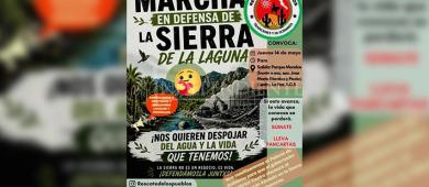 Convocan a marchar en defensa de la Sierra La Laguna